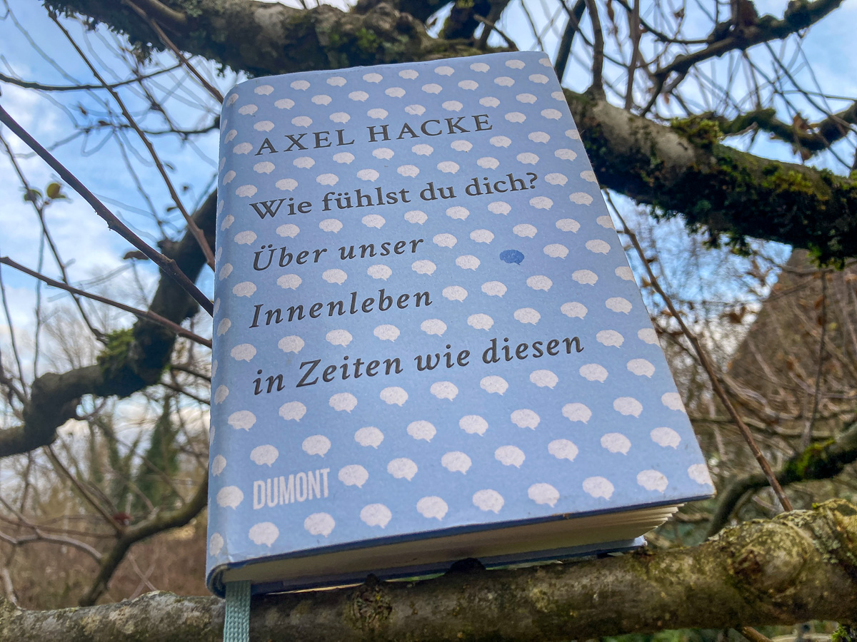 axel hacke, wie fühlst du dich?