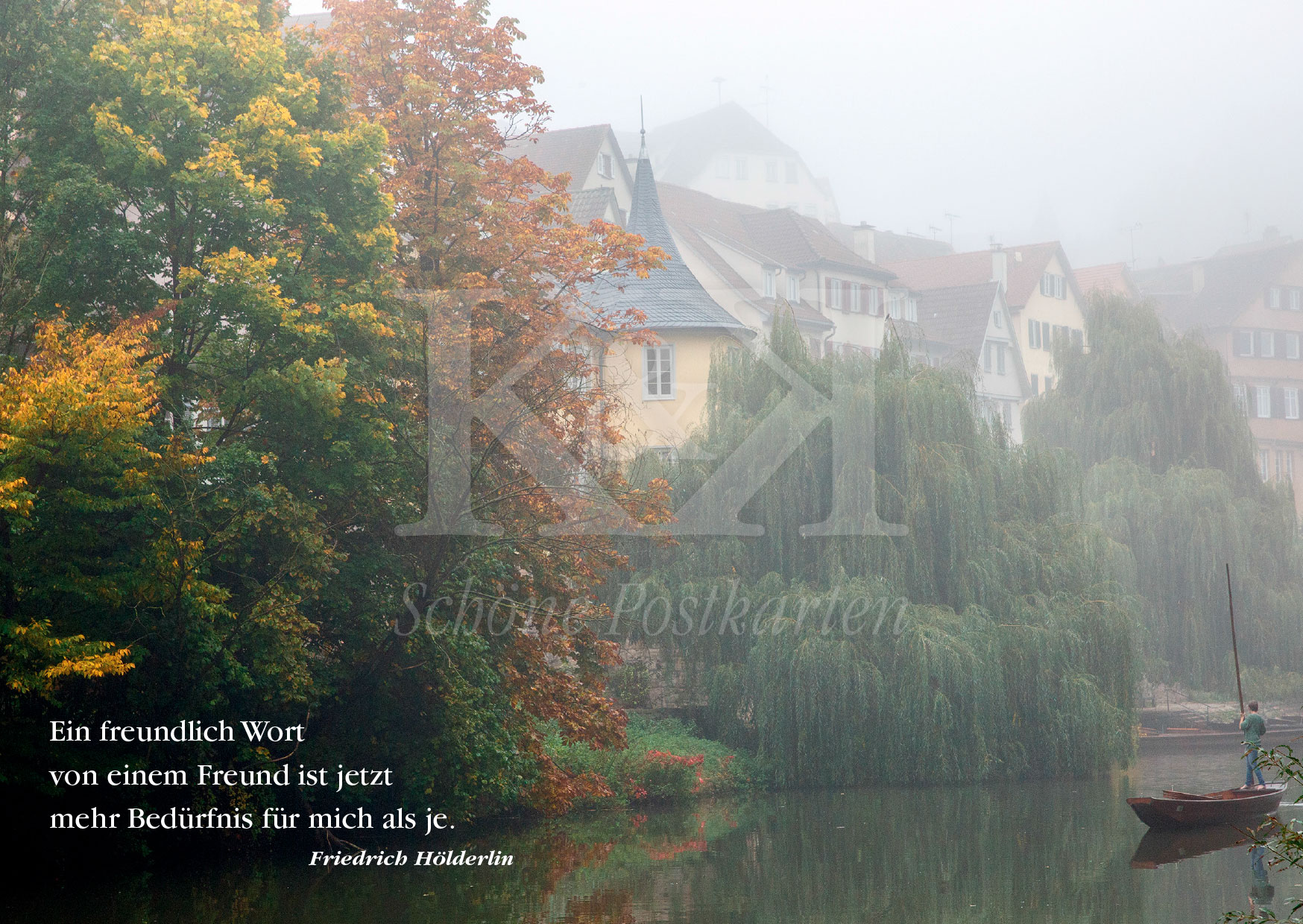 Schöne Postkarte Nr. 39 · Ein freundlich Wort in einer bleiernen Zeit ... © www.schoenepostkarten.de Schöne Postkarte Nr. 39 · Ein freundlich Wort in einer bleiernen Zeit ... © www.schoenepostkarten.de